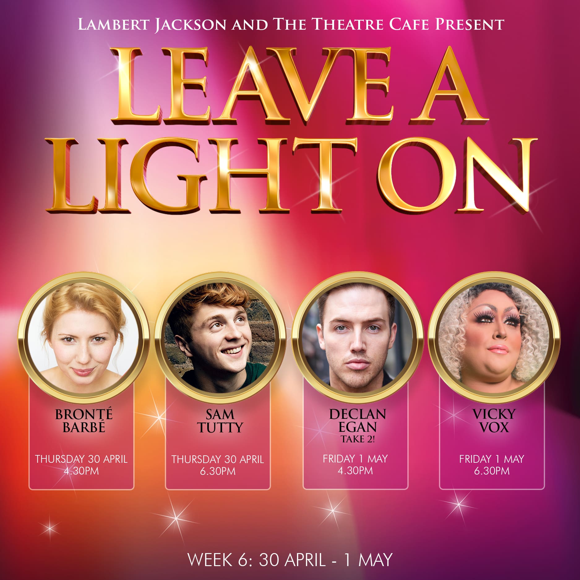 NEWS: Lineup announced for week 6 of Leave A Light On