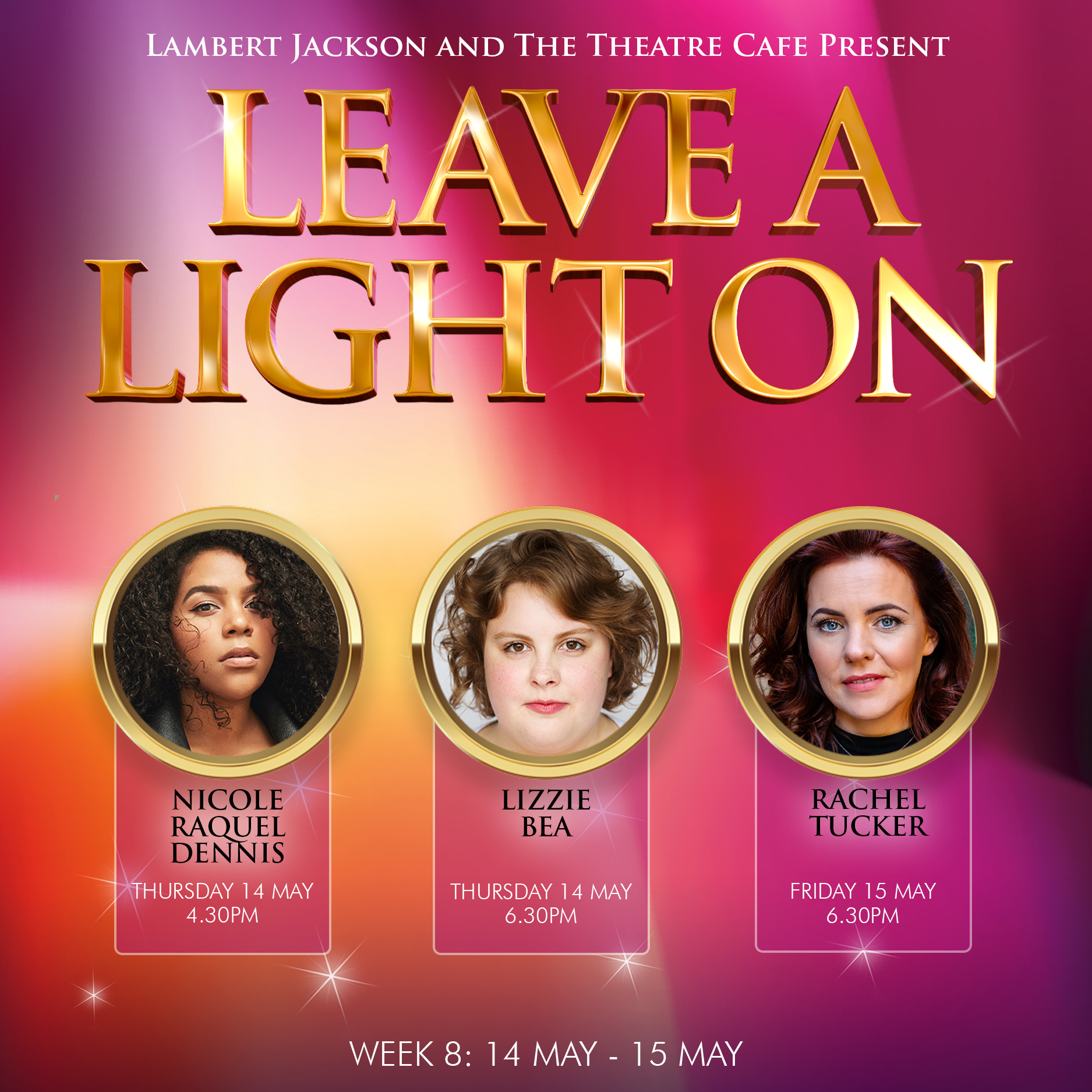 NEWS: Lineup announced for week 8 of Leave A Light On
