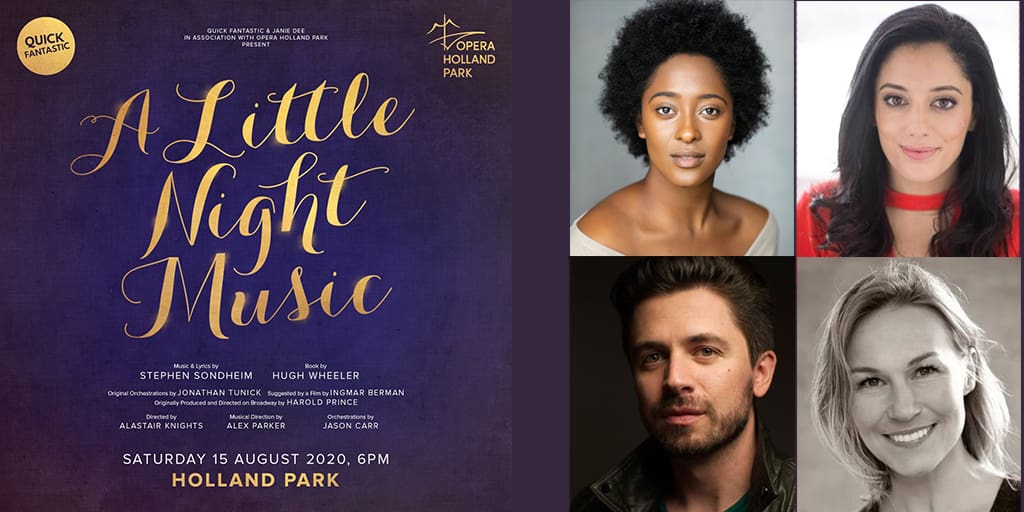 NEWS: Outdoor concert version of A Little Night Music, featuring a wealth of West End stars will be performed at Holland Park