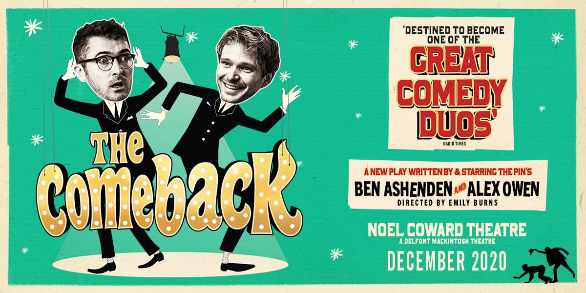 Featured image for “NEWS: New Comedy The Comeback set to open in the West End in December”