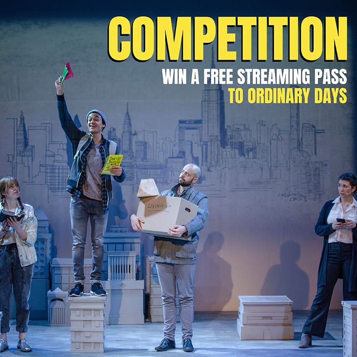 Competition: Win a free streaming pass for Ordinary Days, plus a Theatre Café water bottle