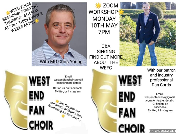 News: West End Fan Choir to host free Zoom sessions and workshops