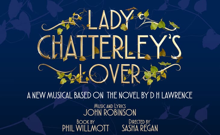 News: Musical adaptation of Lady Chatterley’s Lover to arrive in West End