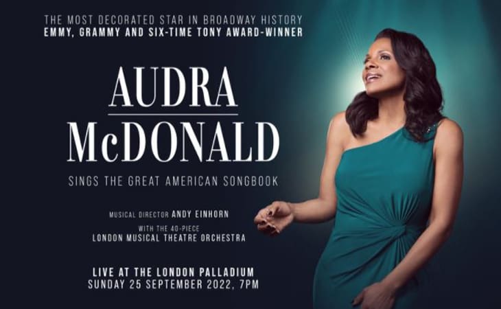 News: Emmy, Grammy and six-time Tony Award winner Audra McDonald to play The London Palladium