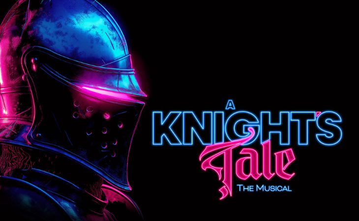 Featured image for “News: World Premiere Production Of A Knight’s Tale The Musical”